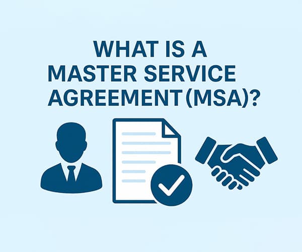 What Is a Master Service Agreement (MSA)? Legal Guide - VakeelSaab